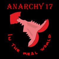 Anarchy17 - In the real world